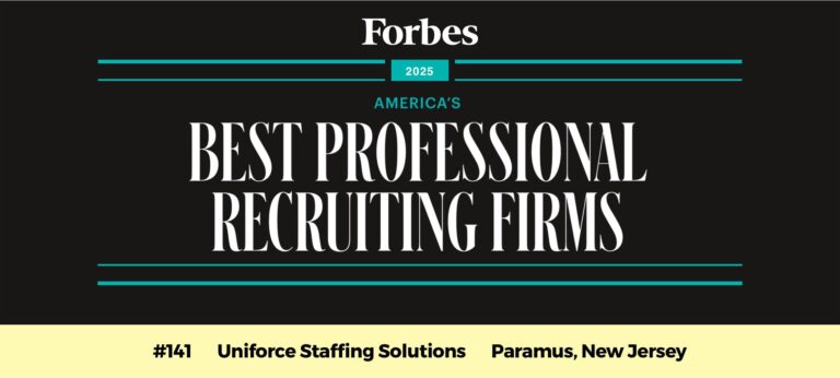 UNIFORCE named on the Forbes 2025 List of America’s Best Professional Recruiting Firms